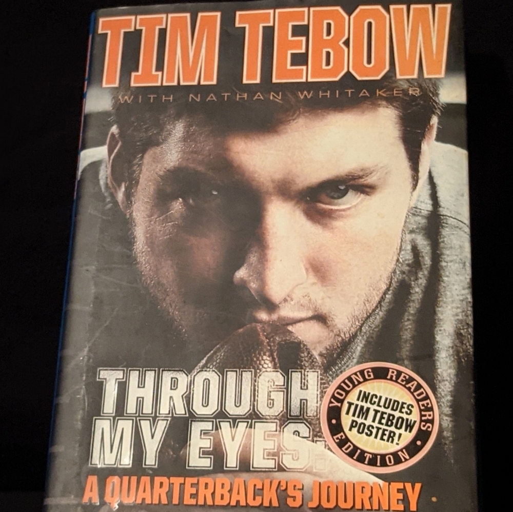 Through my eyes by Tim Tebow (poster included)